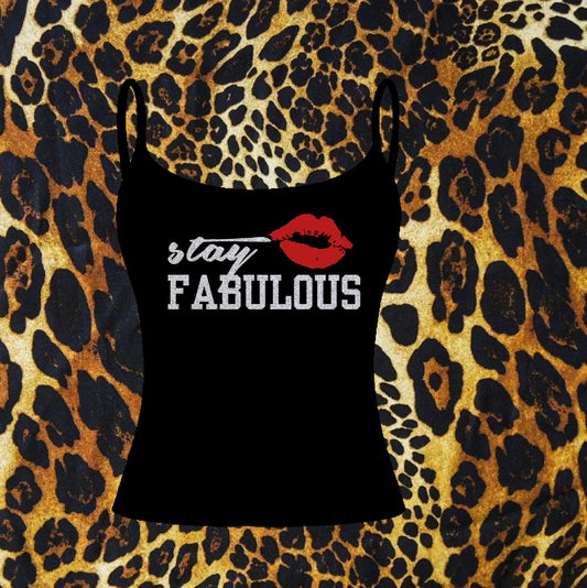 Stay Fabulous Tank